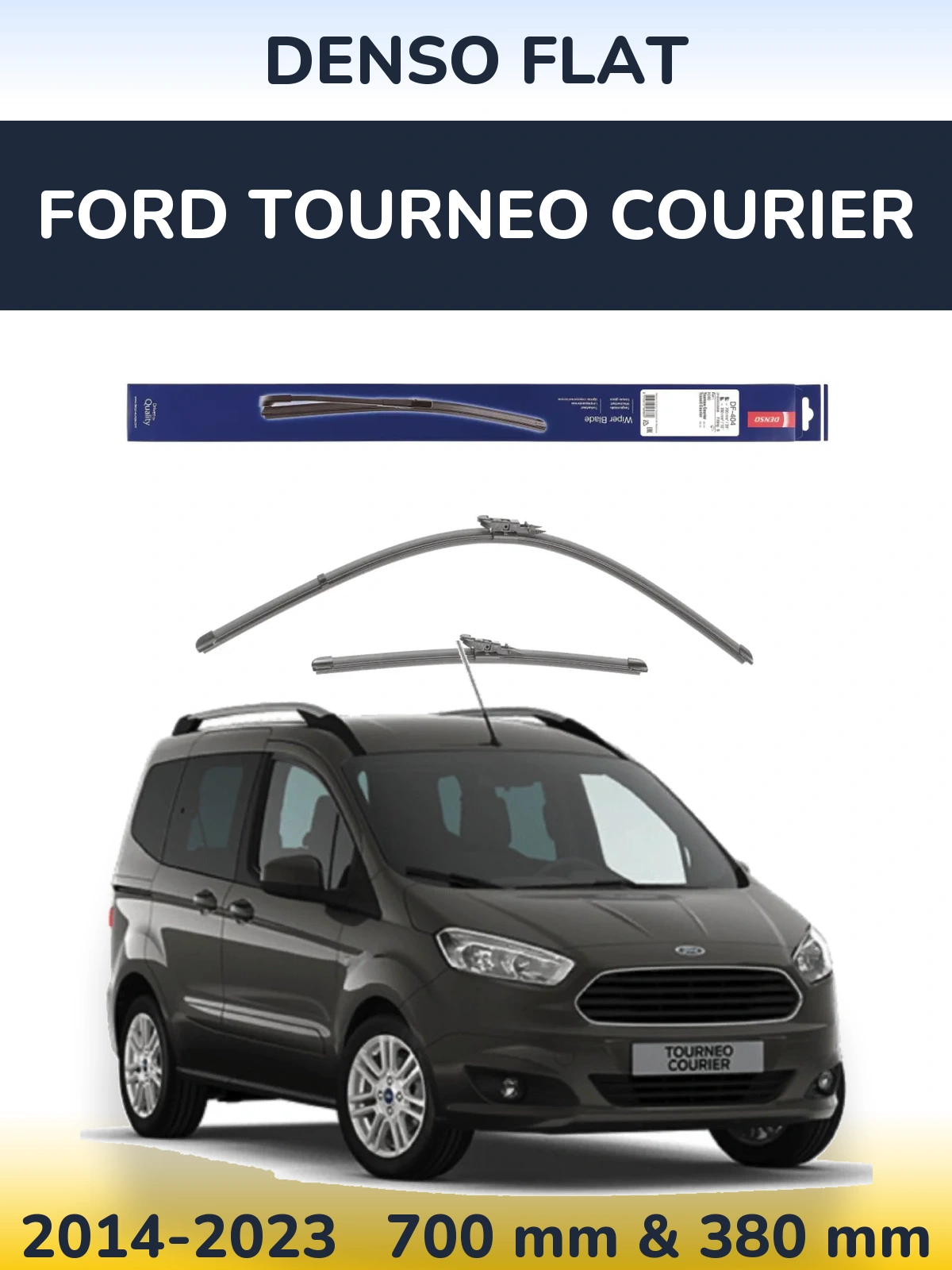 Komplet przednich wycieraczek Denso Flat 700 & 380 mm do Ford Tourneo Courier 2014-2023