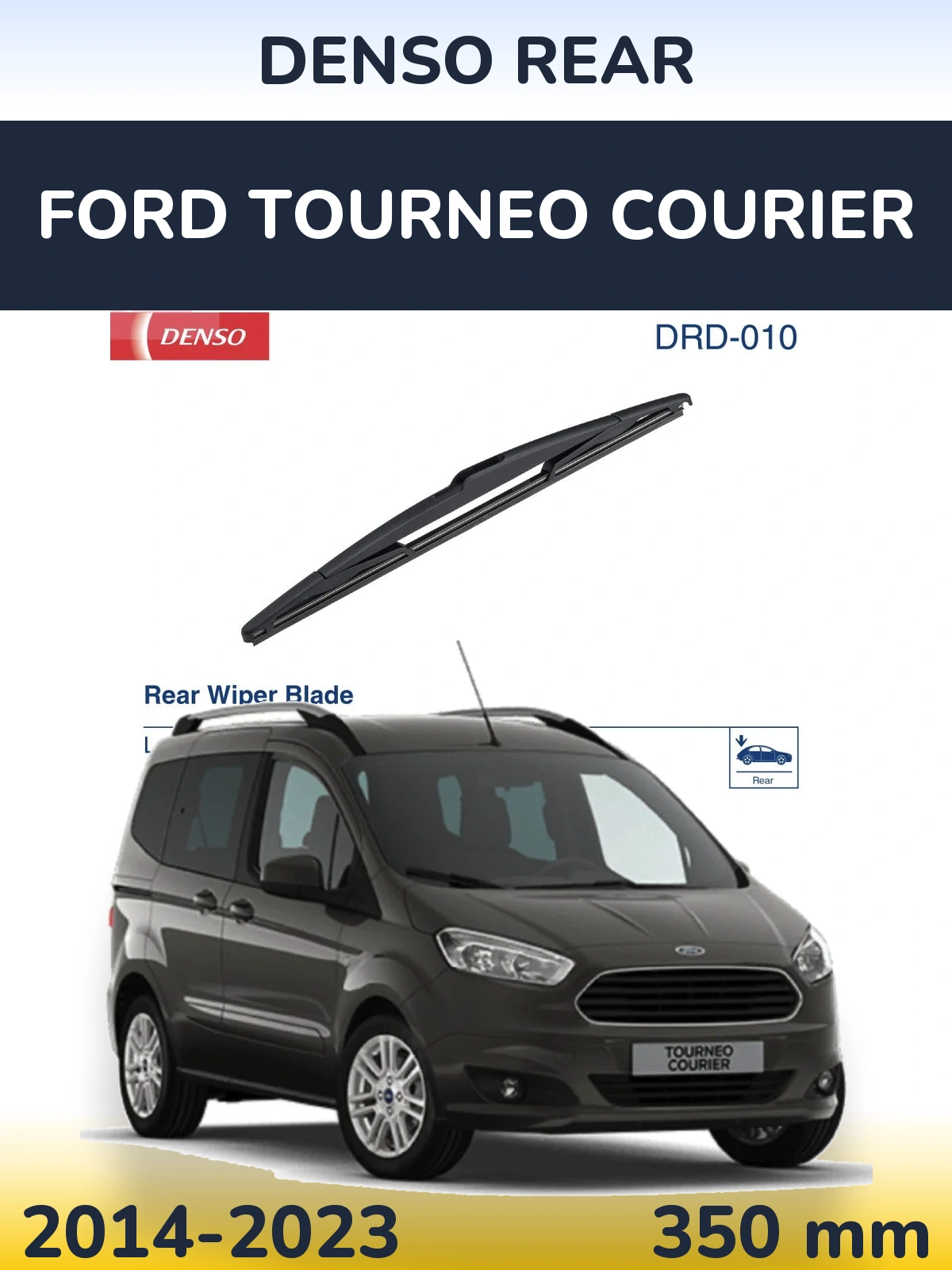 Tylna wycieraczka Denso Rear 350 mm do Ford Tourneo Courier 2014-2023