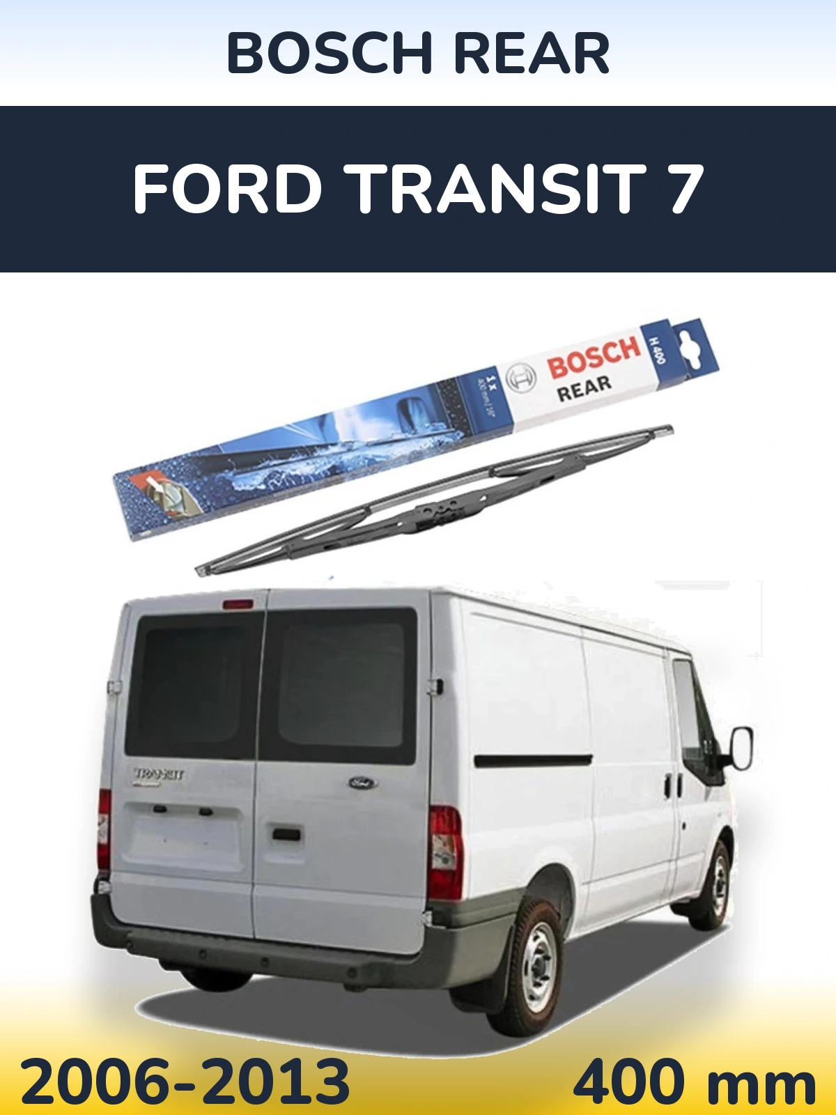 Tylna wycieraczka BOSCH Rear 400 mm do Ford Transit 7 2006-2013