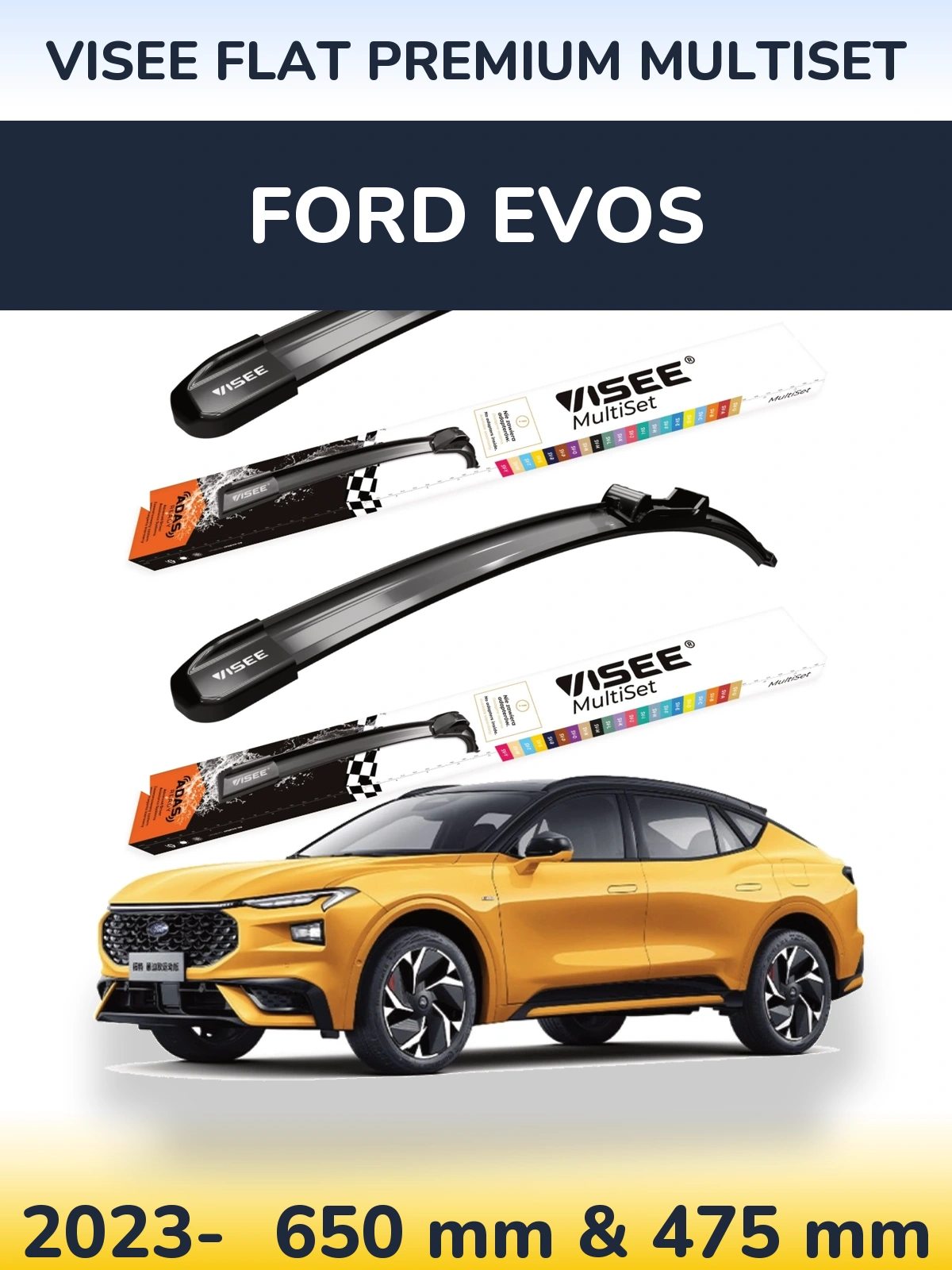Front wiper blade set VISEE FLAT PREMIUM MultiSet 650 & 475 mm for Ford Evos 2023-2026