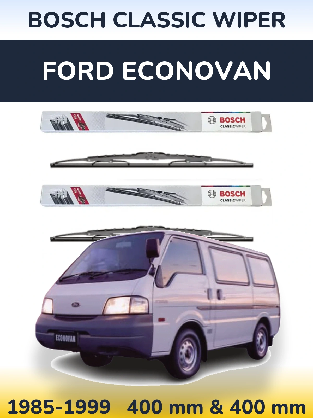 Komplet przednich wycieraczek BOSCH Classic Wiper 400 & 400 mm do Ford Econovan 1985-1999