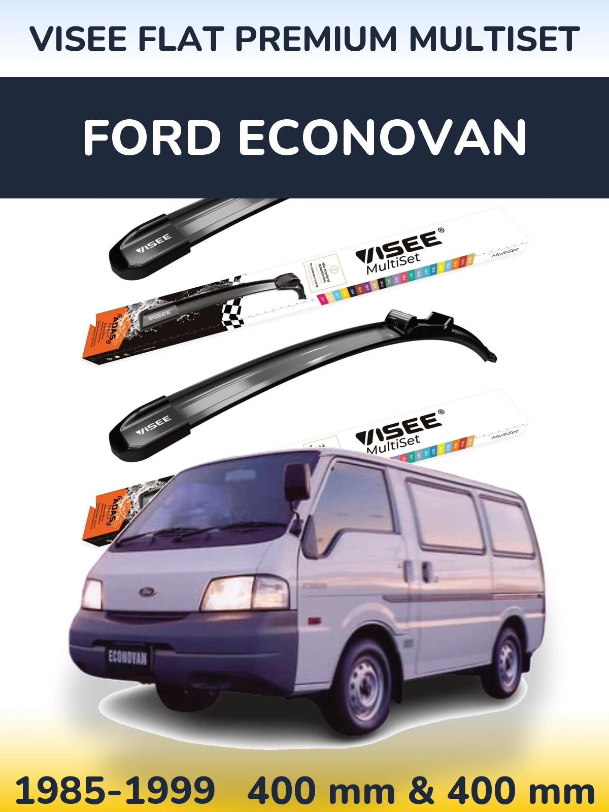 Комплект передних дворников VISEE FLAT PREMIUM MultiSet 400 & 400 мм для Ford Econovan 1985-1999