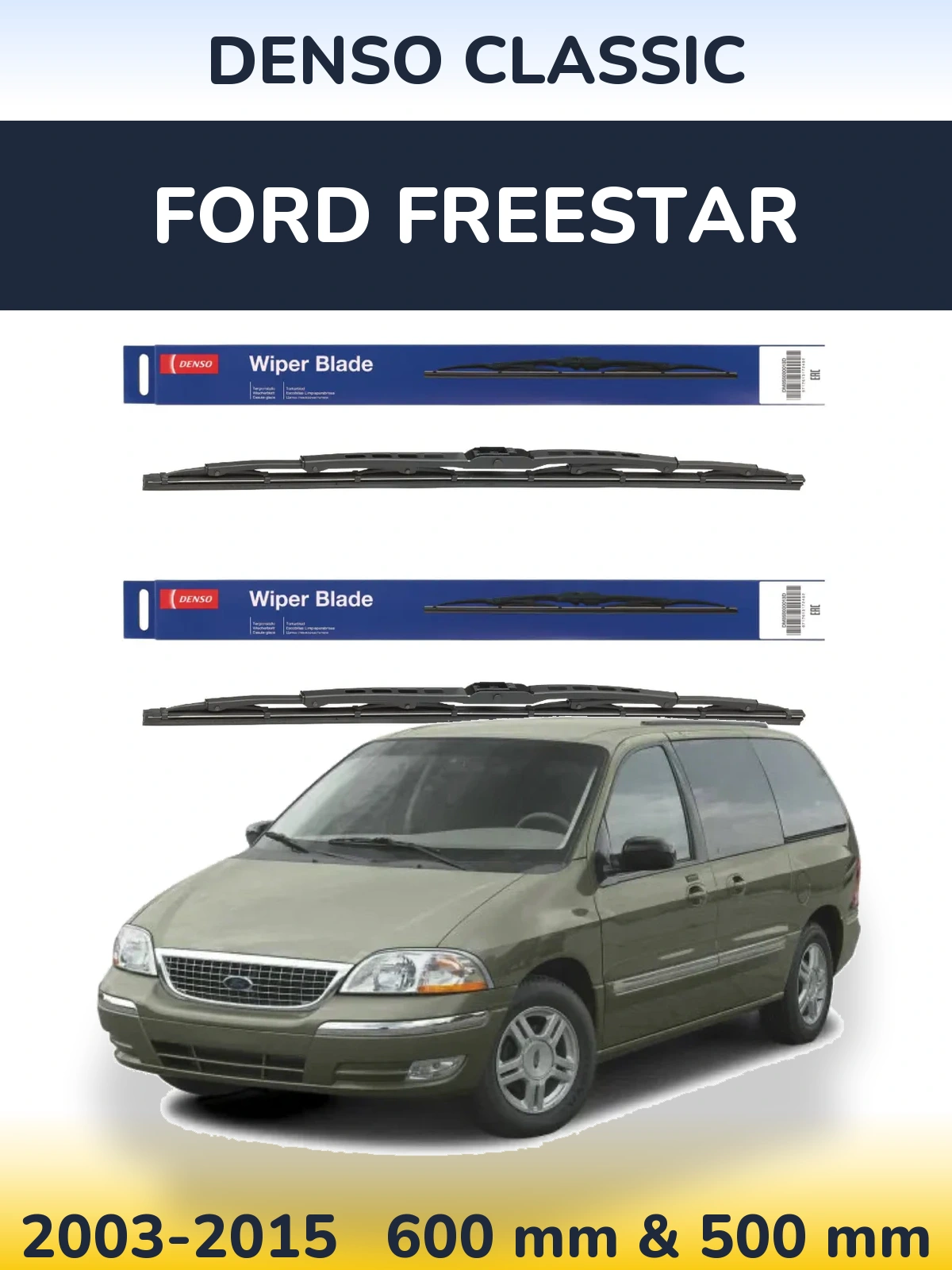Комплект передних дворников Denso Classic 600 & 500 мм для Ford Freestar 2003-2015