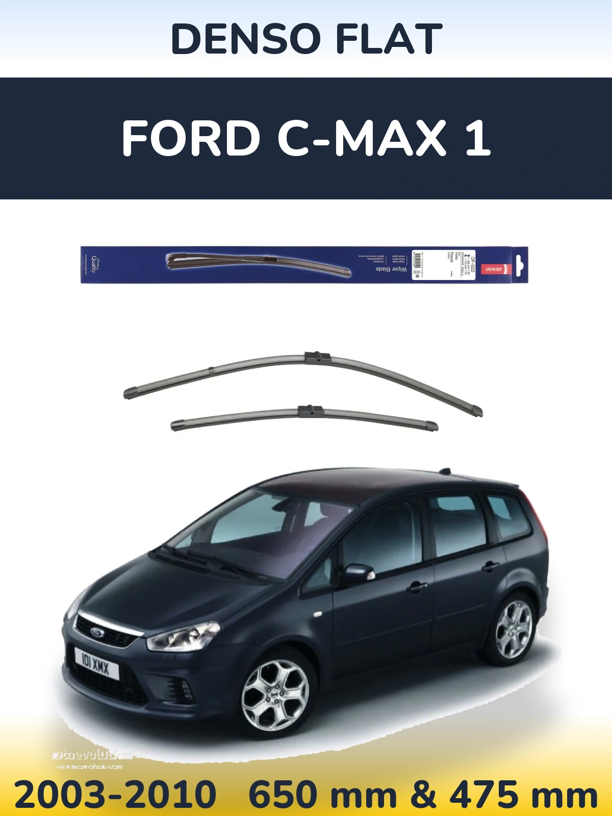 Komplet przednich wycieraczek Denso Flat 650 & 475 mm do Ford C-MAX 1 2003-2010