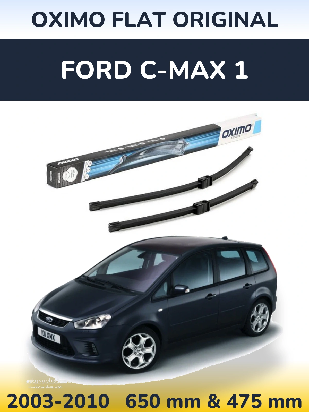 Komplet przednich wycieraczek Oximo Flat Original 650 & 475 mm do Ford C-MAX 1 2003-2010