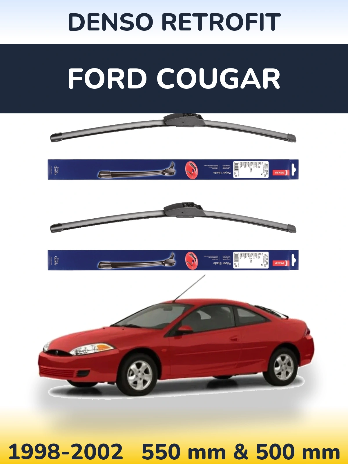 Комплект передних дворников Denso Retrofit 550 & 500 мм для Ford Cougar 1998-2002