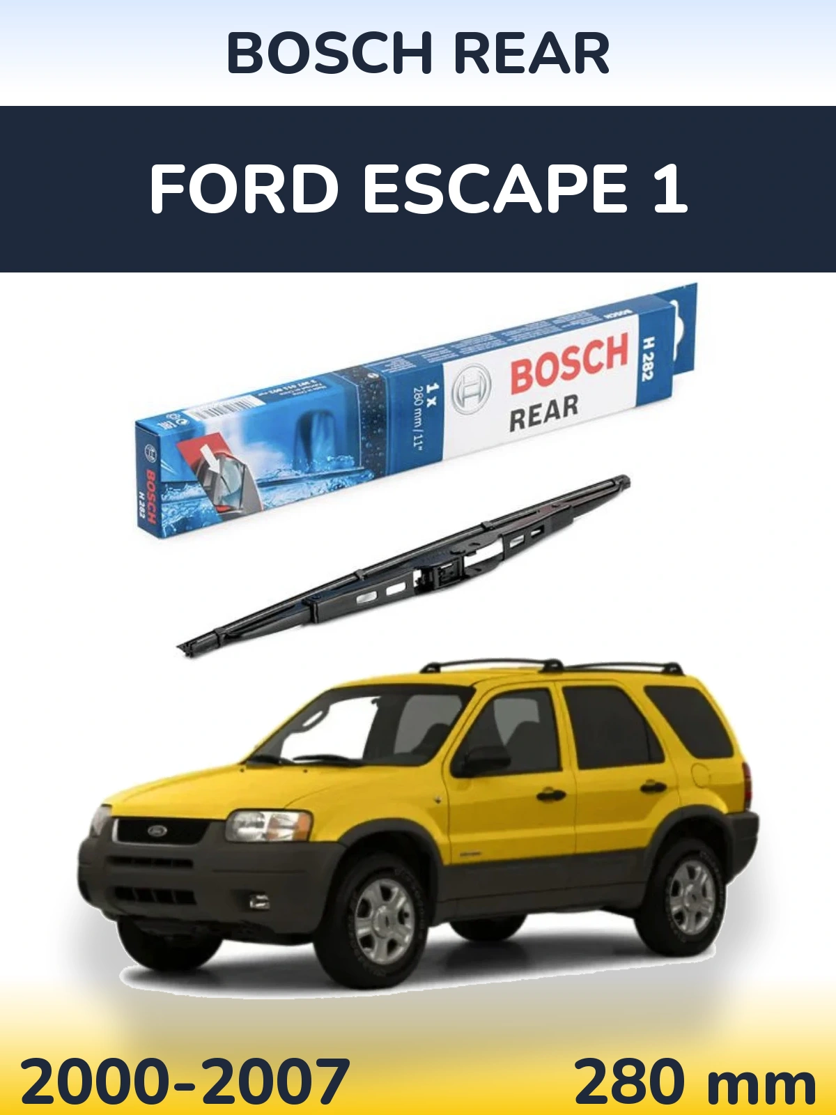 Tylna wycieraczka BOSCH Rear 280 mm do Ford Escape 1 2000-2007