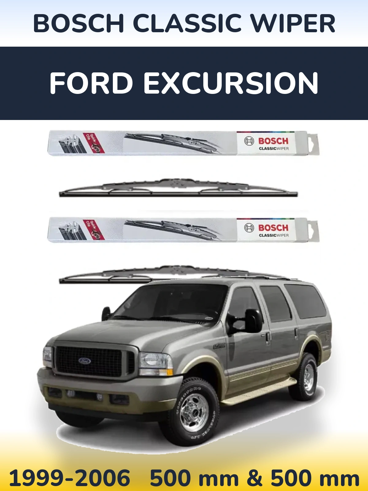 Komplet przednich wycieraczek BOSCH Classic Wiper 500 & 500 mm do Ford Excursion 1999-2006