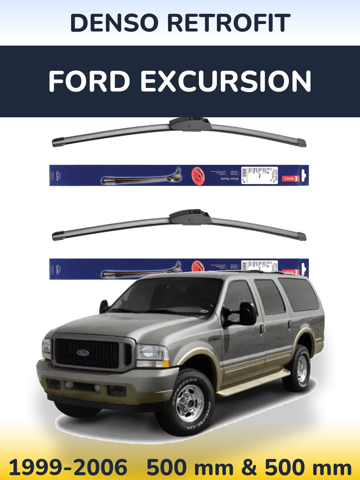 Комплект передніх щіток Denso Retrofit 500 & 500 мм для Ford Excursion 1999-2006