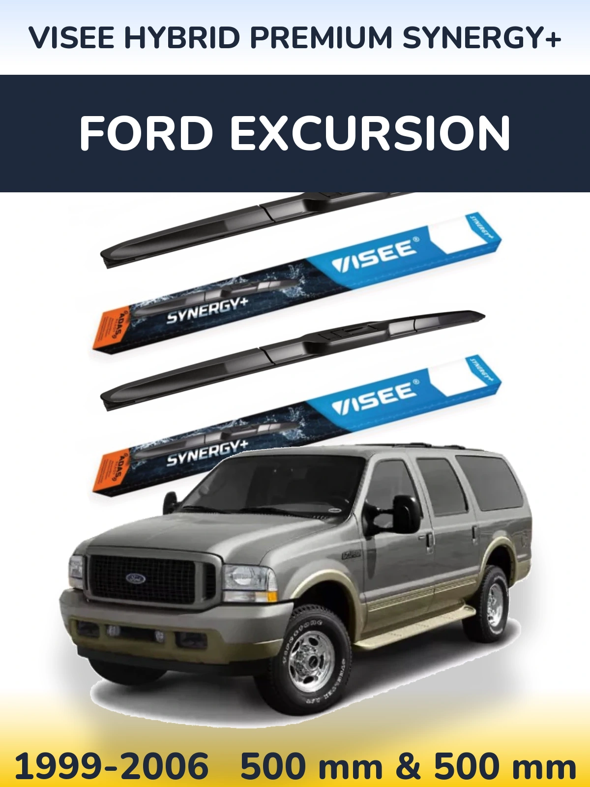 Komplet przednich wycieraczek VISEE HYBRID PREMIUM SYNERGY+ 500 & 500 mm do Ford Excursion 1999-2006