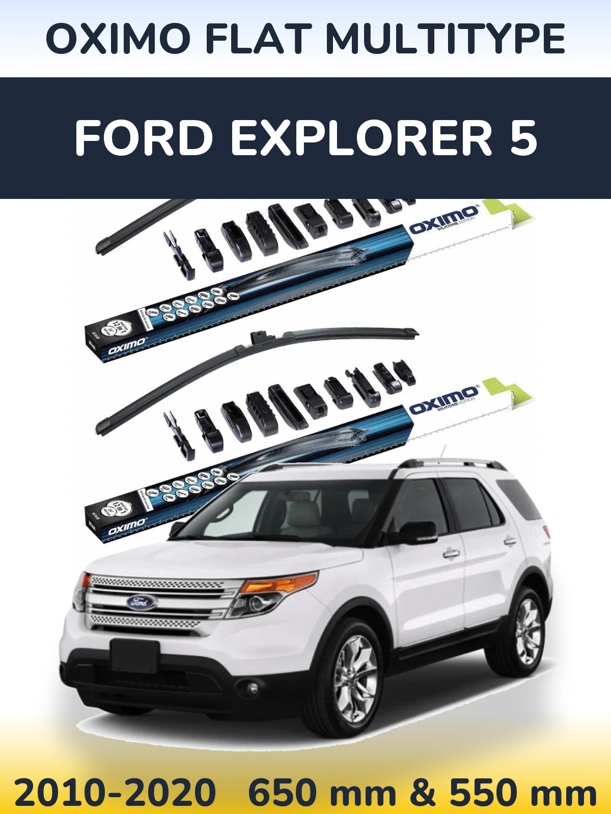 Komplet przednich wycieraczek Oximo Flat MultiType 650 & 550 mm do Ford Explorer 5 2010-2020