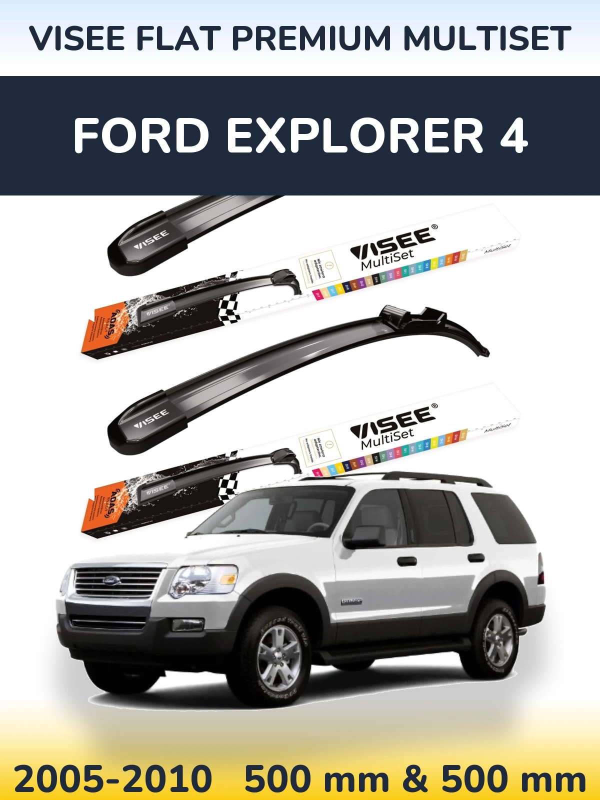 Комплект передніх щіток VISEE FLAT PREMIUM MultiSet 500 & 500 мм для Ford Explorer 4 2005-2010