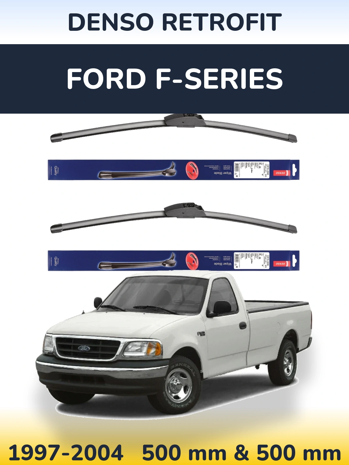 Komplet przednich wycieraczek Denso Retrofit 500 & 500 mm do Ford F-series 1997-2004