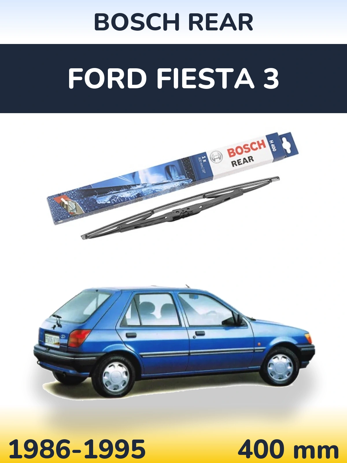 Tylna wycieraczka BOSCH Rear 400 mm do Ford Fiesta 3 1986-1995