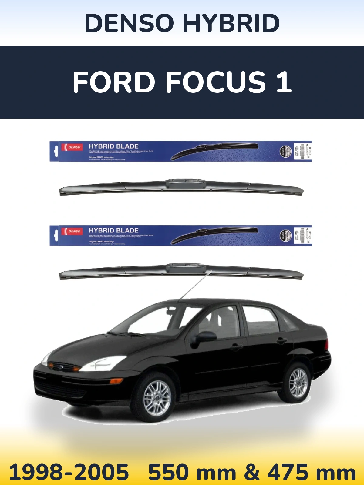 Komplet przednich wycieraczek Denso Hybrid 550 & 475 mm do Ford Focus 1 1998-2005