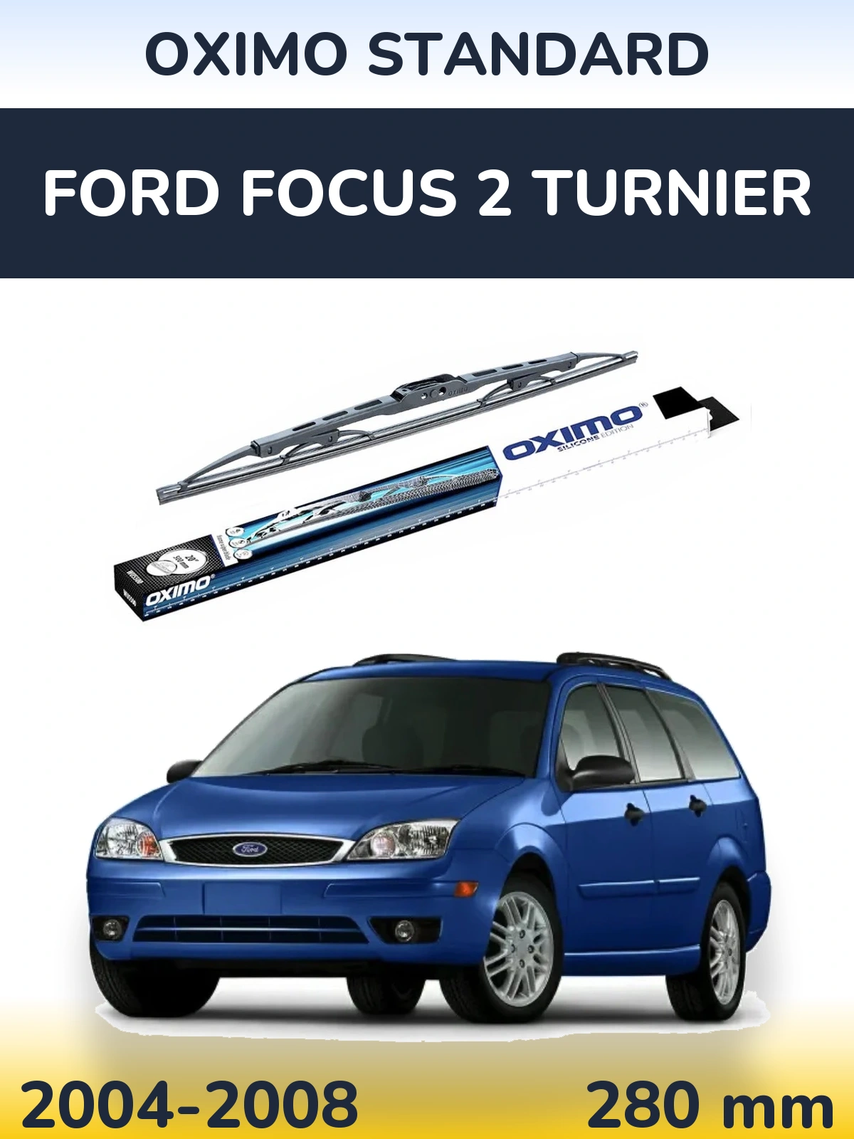 Tylna wycieraczka Oximo Standard 275 mm do Ford Focus 2 Turnier 2004-2008