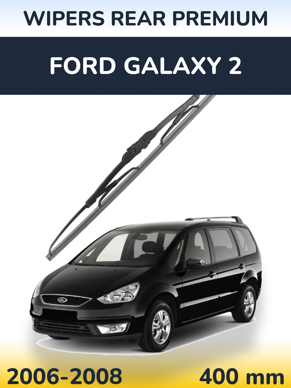 Tylna wycieraczka WIPERS REAR PREMIUM 400 mm do Ford Galaxy 2 2006-2008