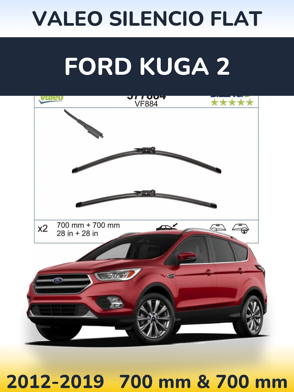 Komplet przednich wycieraczek Valeo Silencio Flat 700 & 700 mm do Ford Kuga 2 2012-2019