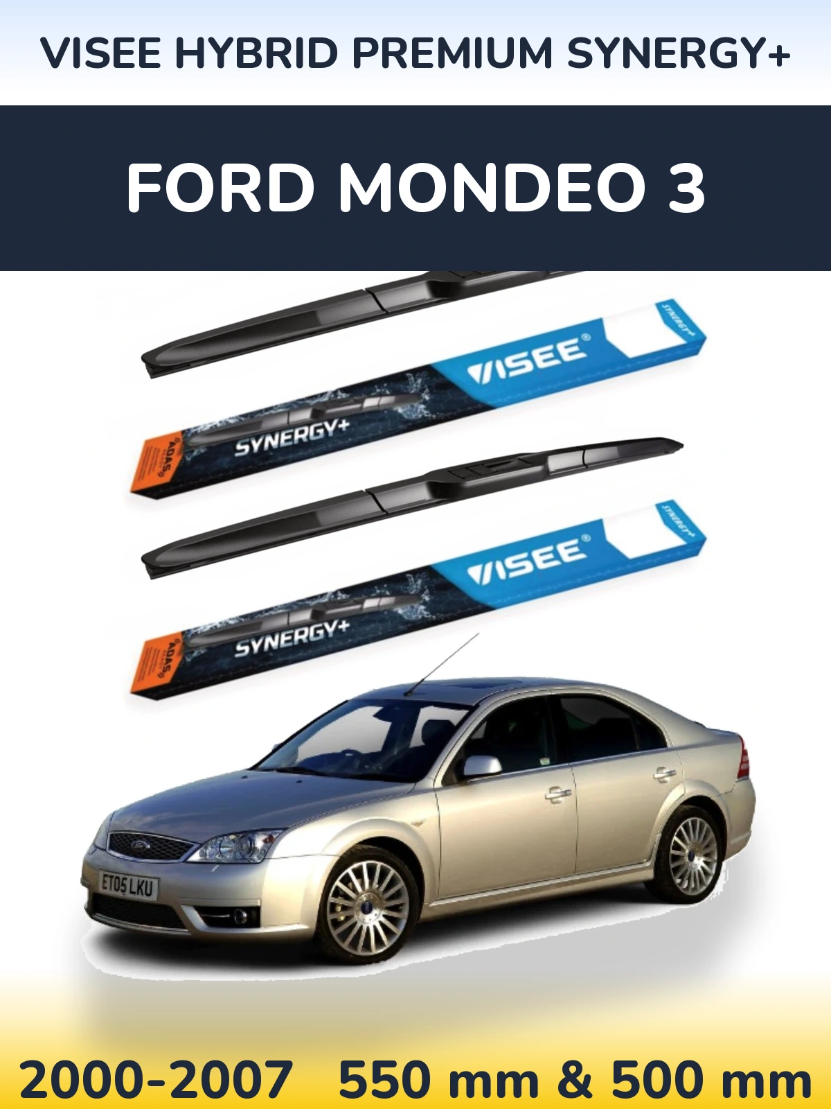 Komplet przednich wycieraczek VISEE HYBRID PREMIUM SYNERGY+ 550 & 500 mm do Ford Mondeo 3 2000-2007