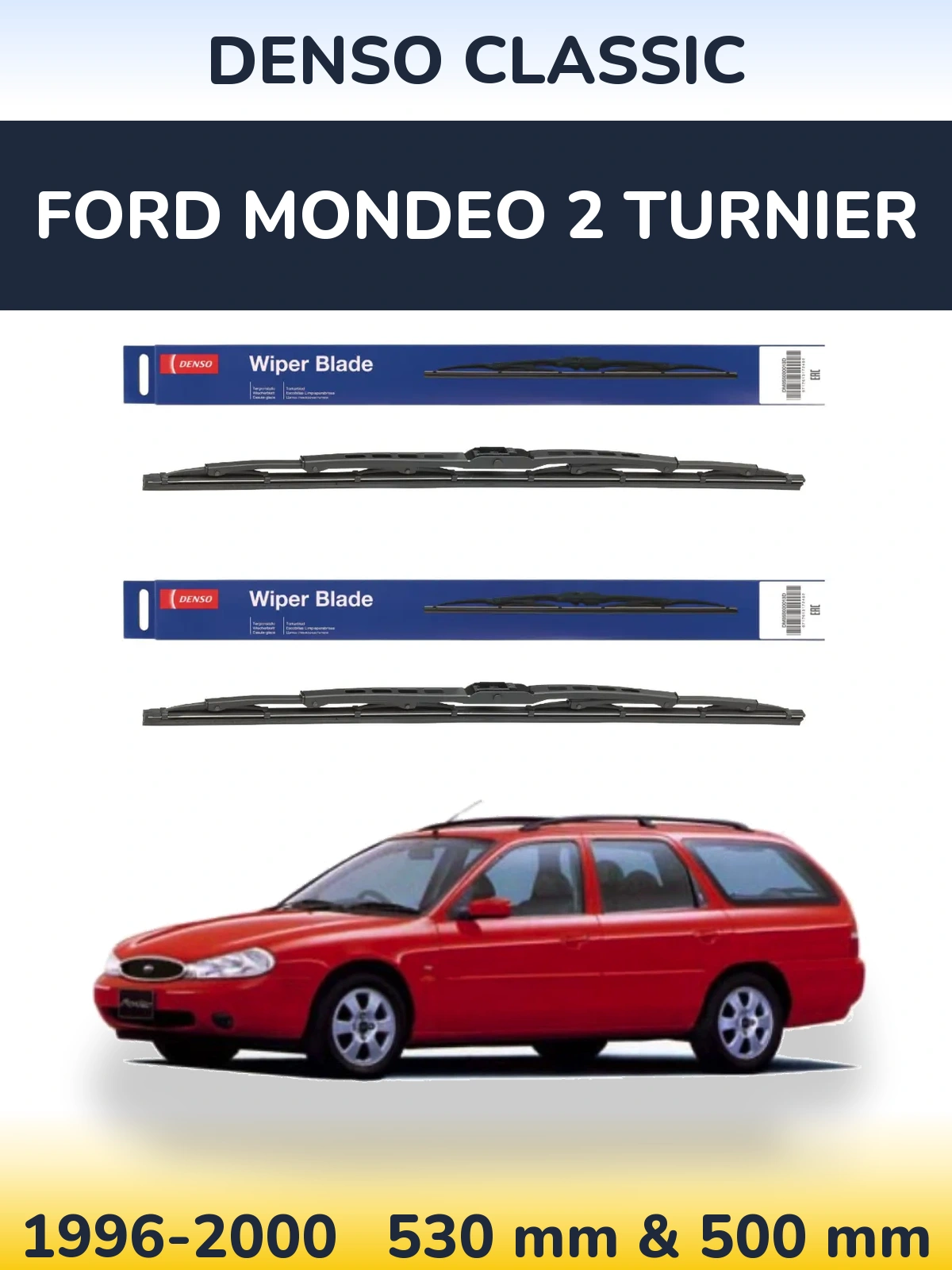 Komplet przednich wycieraczek Denso Classic 530 & 500 mm do Ford Mondeo 2 Turnier 1996-2000