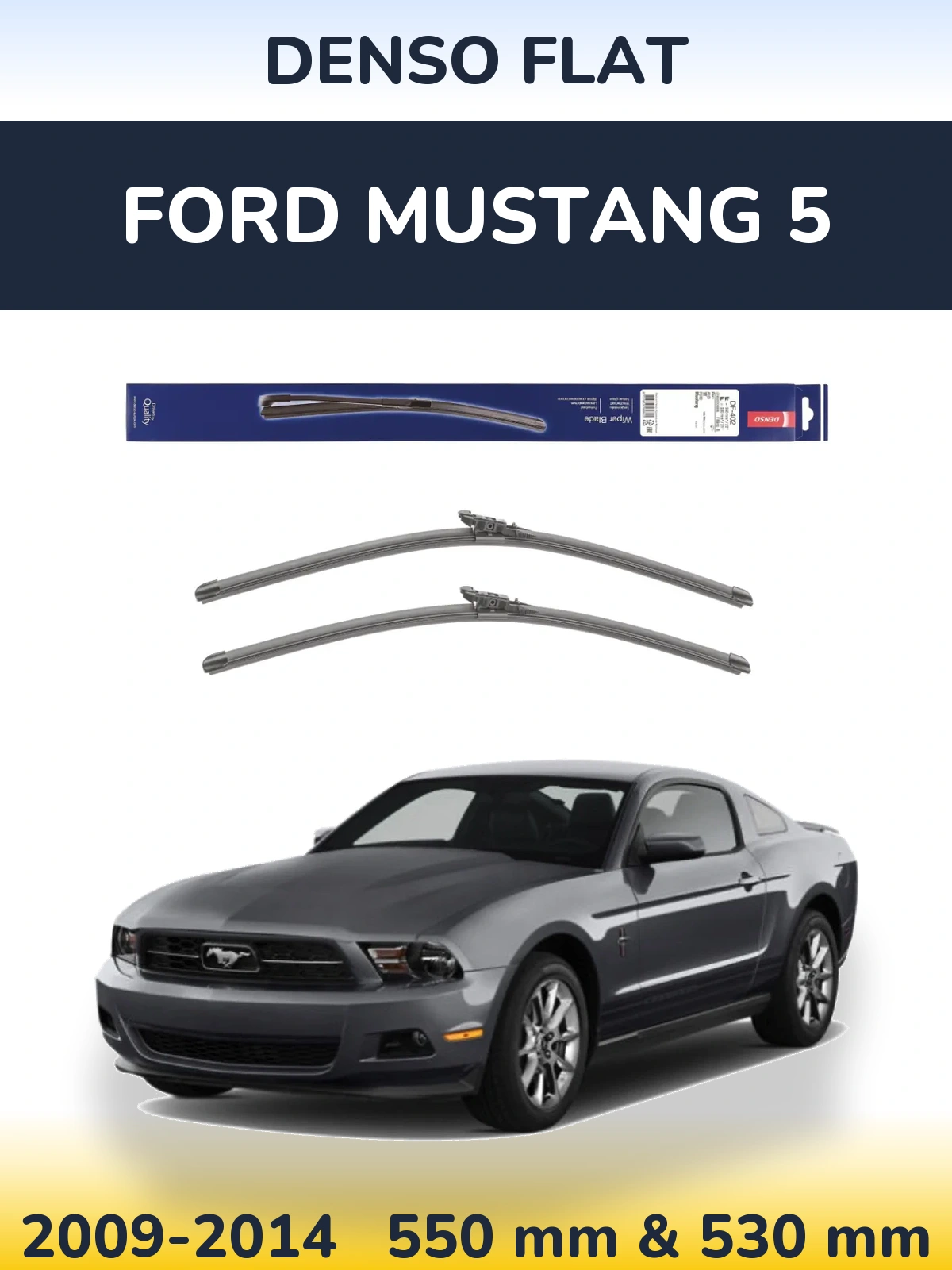 Komplet przednich wycieraczek Denso Flat 550 & 530 mm do Ford Mustang 5 2009-2014