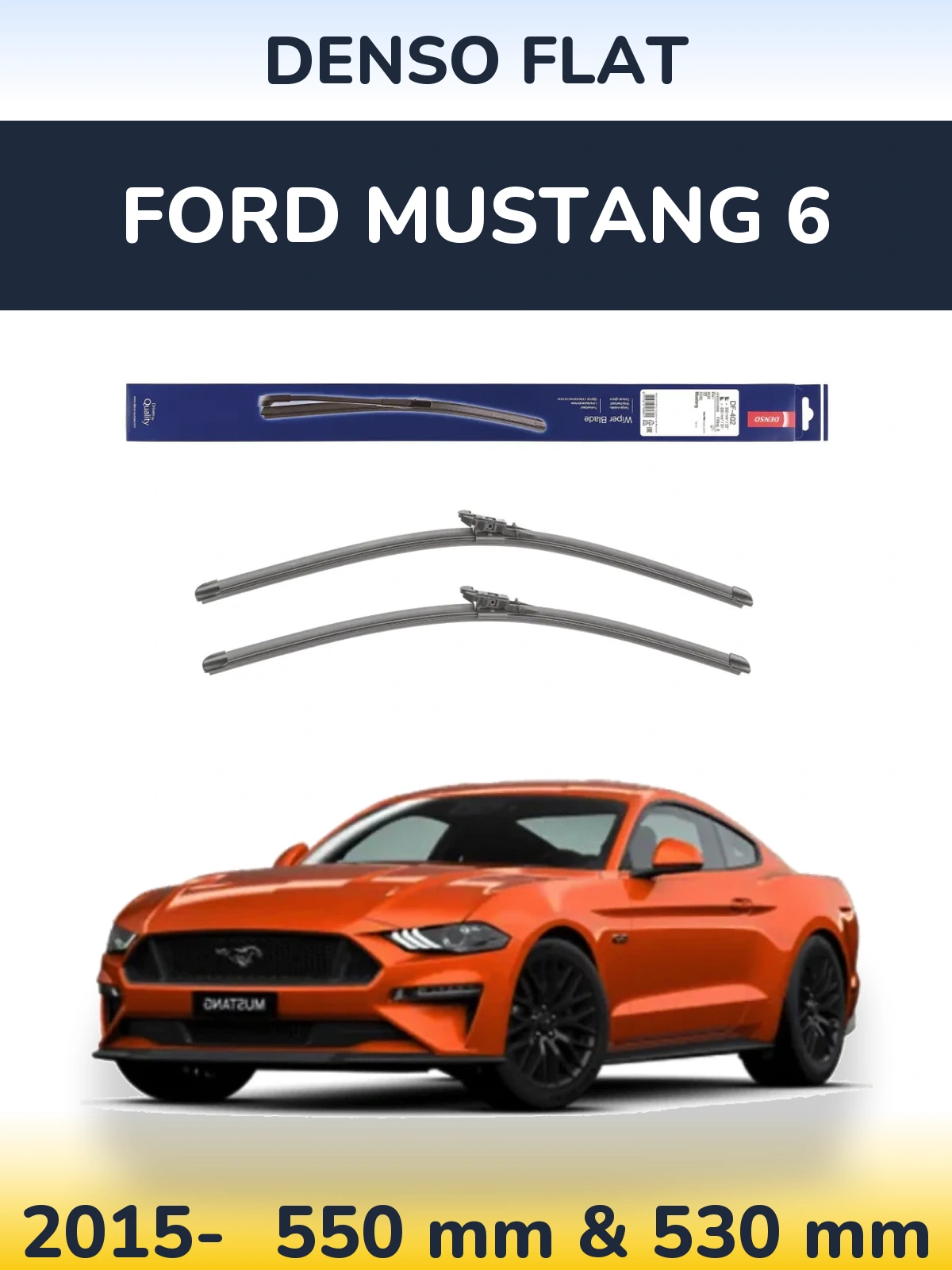 Комплект передних дворников Denso Flat 550 & 530 мм для Ford Mustang 6 2015-2026