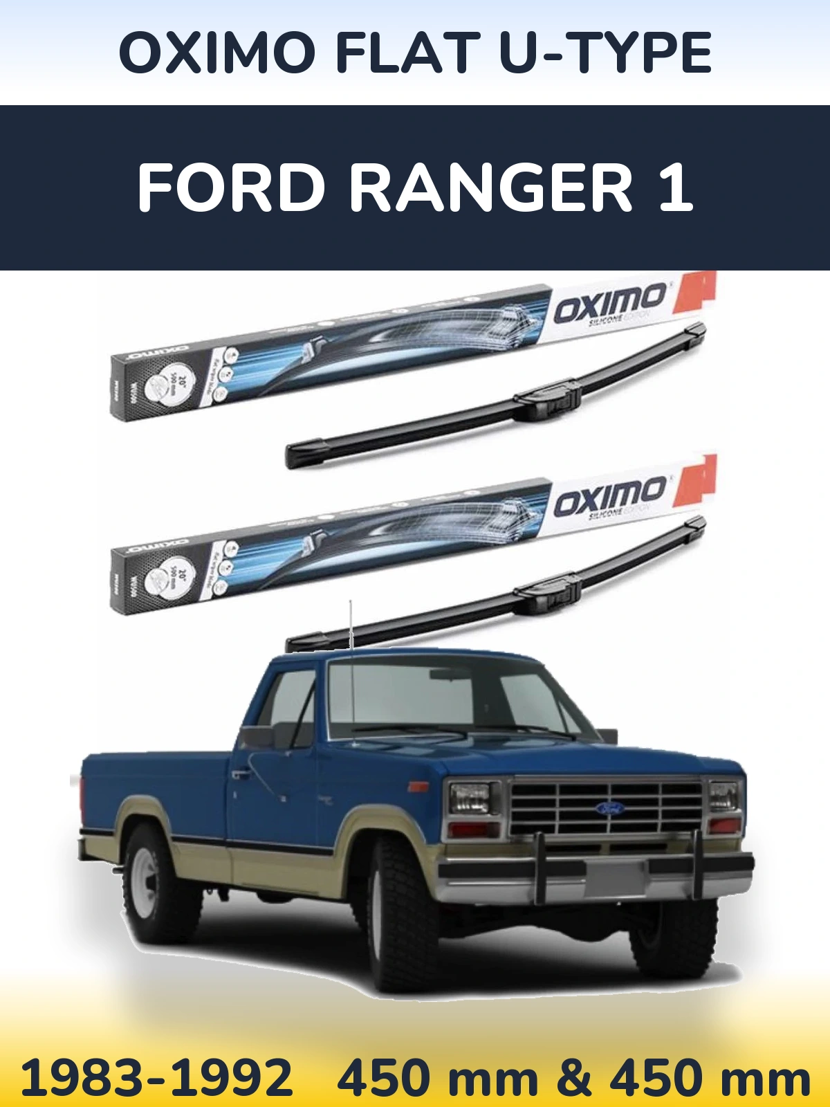Komplet przednich wycieraczek Oximo Flat U-type 450 & 450 mm do Ford Ranger 1 1983-1992