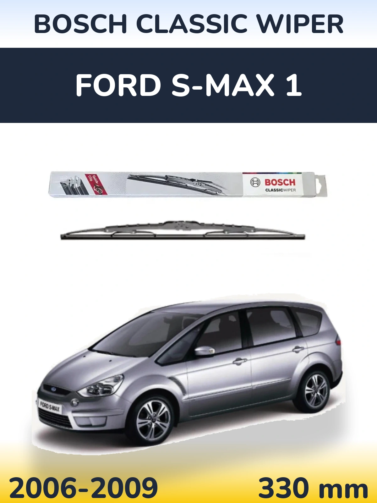 Tylna wycieraczka BOSCH Classic Wiper 340 mm do Ford S-MAX 1 2006-2009
