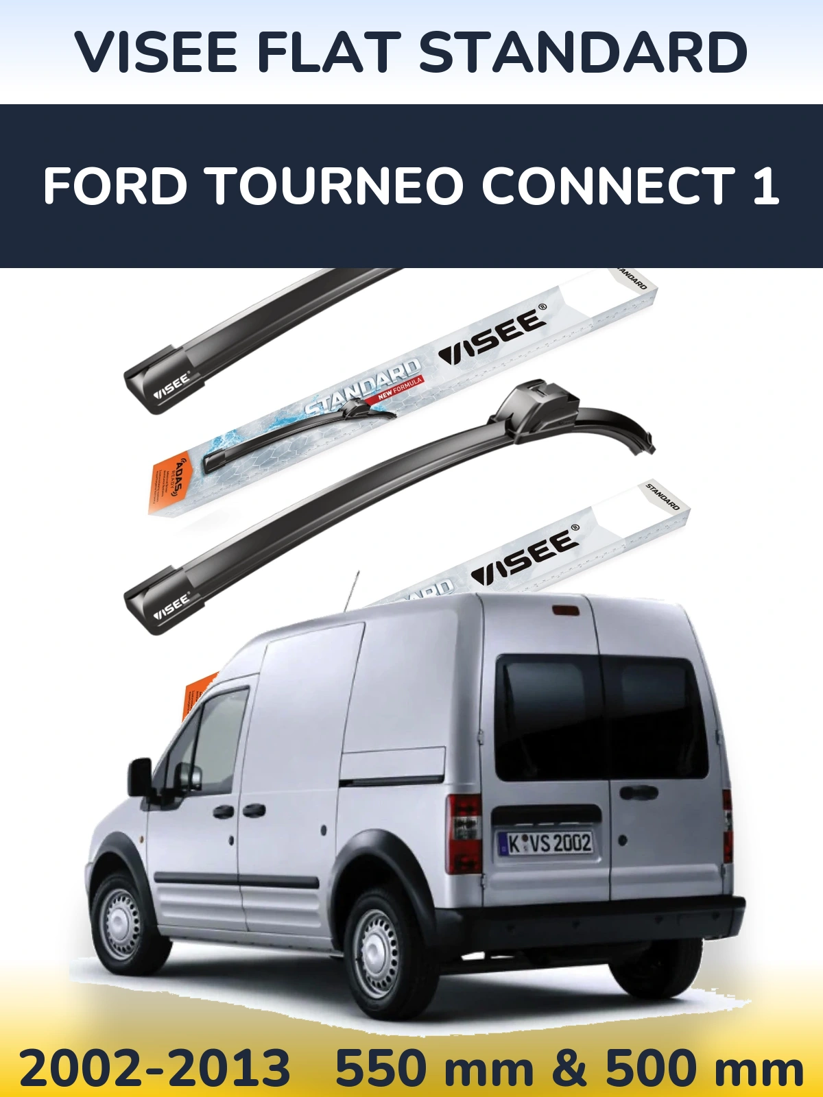 Komplet przednich wycieraczek VISEE FLAT STANDARD 550 & 500 mm do Ford Tourneo Connect 1 2002-2013