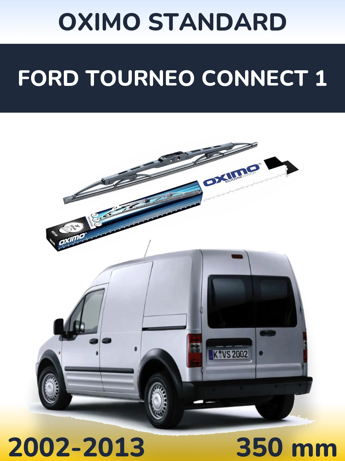 Tylna wycieraczka Oximo Standard 350 mm do Ford Tourneo Connect 1 2002-2013