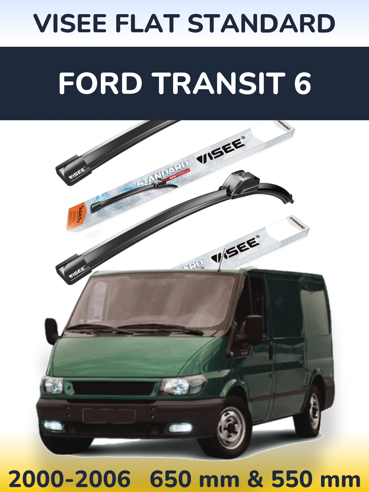 Front wiper blade set VISEE FLAT STANDARD 650 & 550 mm for Ford Transit 6 2000-2006