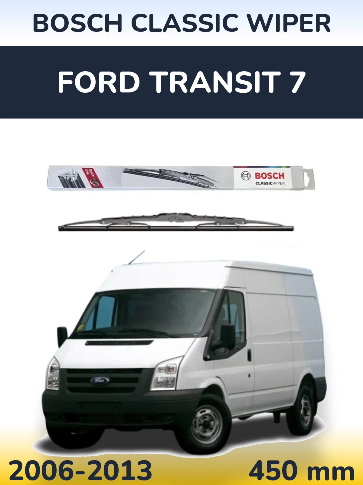 Tylna wycieraczka BOSCH Classic Wiper 450 mm do Ford Transit 7 2006-2013