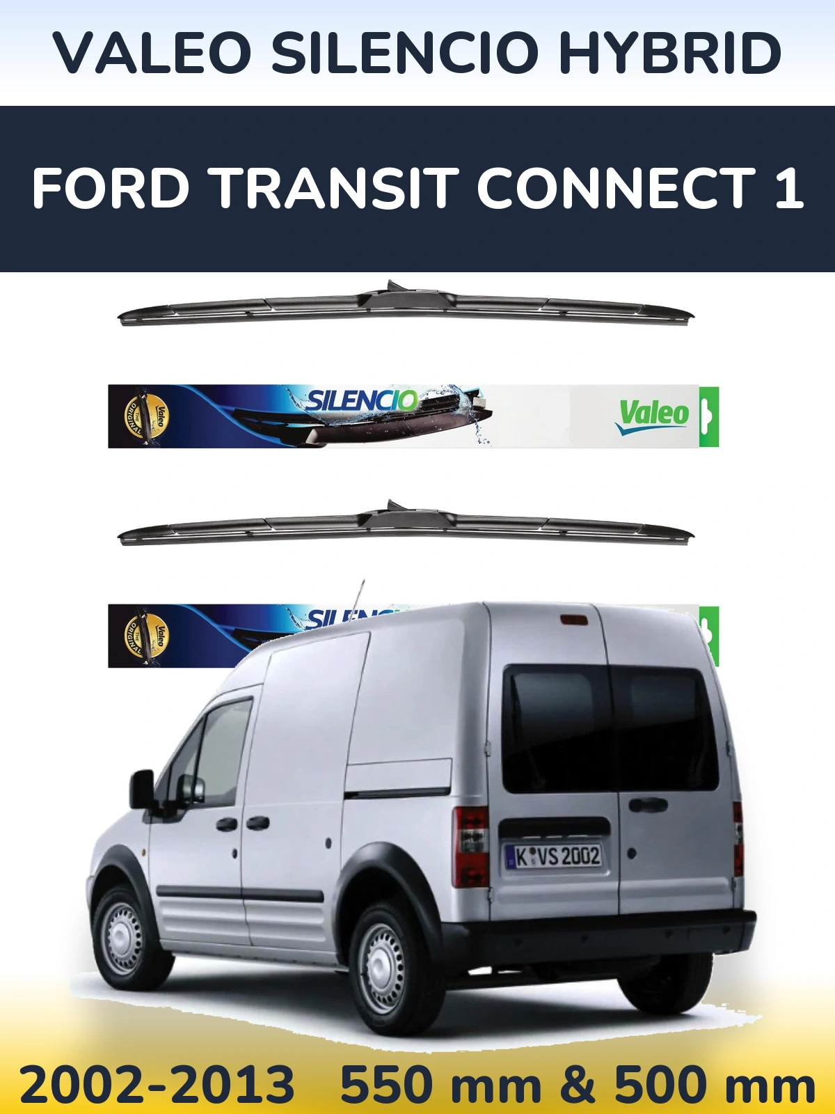 Komplet przednich wycieraczek Valeo Silencio Hybrid 550 & 500 mm do Ford Transit Connect 1 2002-2013
