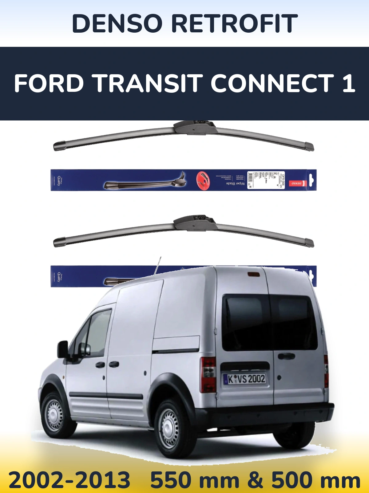 Komplet przednich wycieraczek Denso Retrofit 550 & 500 mm do Ford Transit Connect 1 2002-2013