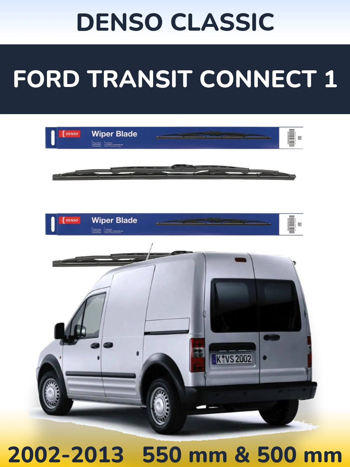 Комплект передних дворников Denso Classic 550 & 500 мм для Ford Transit Connect 1 2002-2013
