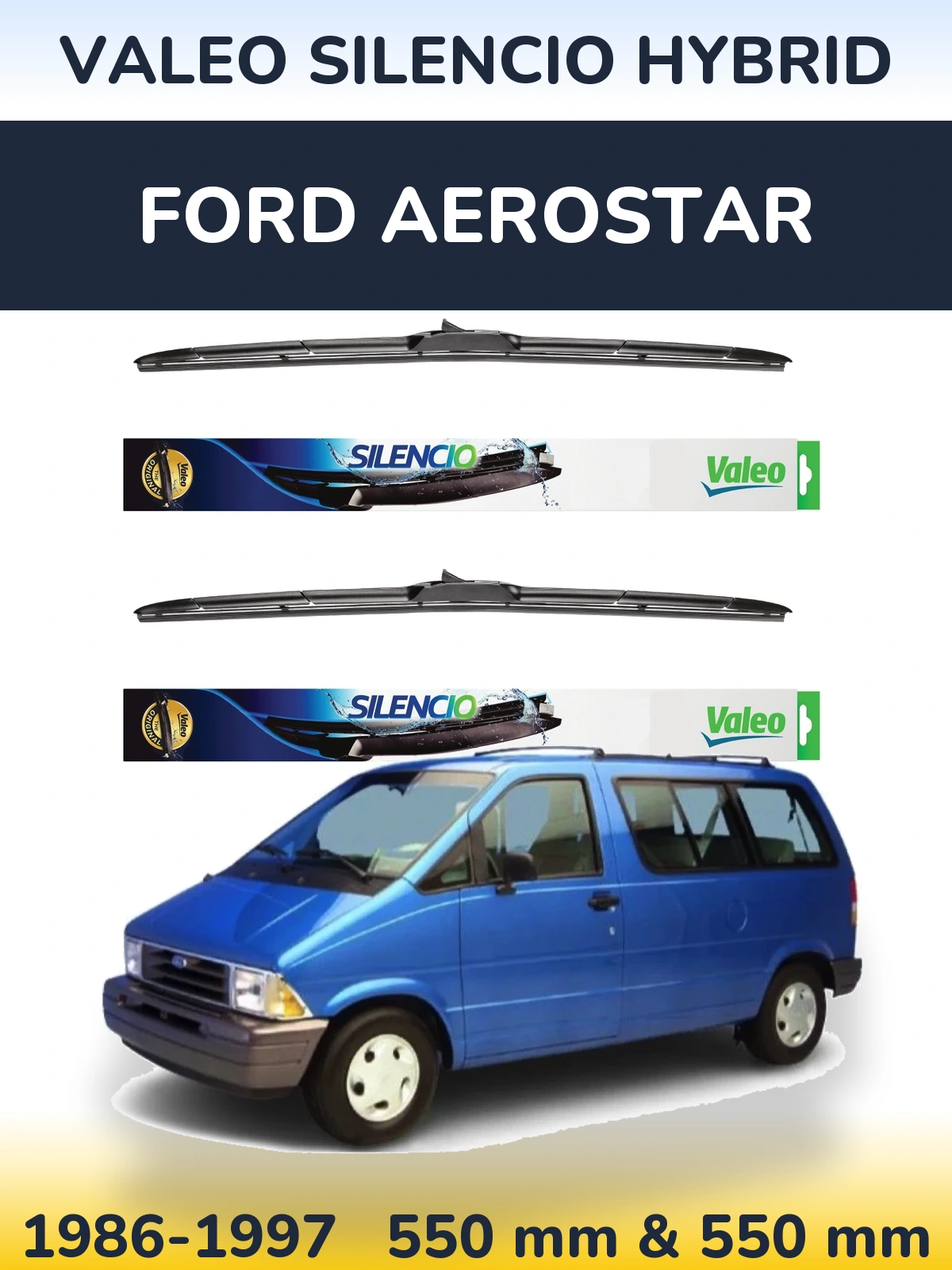 Komplet przednich wycieraczek Valeo Silencio Hybrid 550 & 550 mm do Ford Aerostar 1986-1997