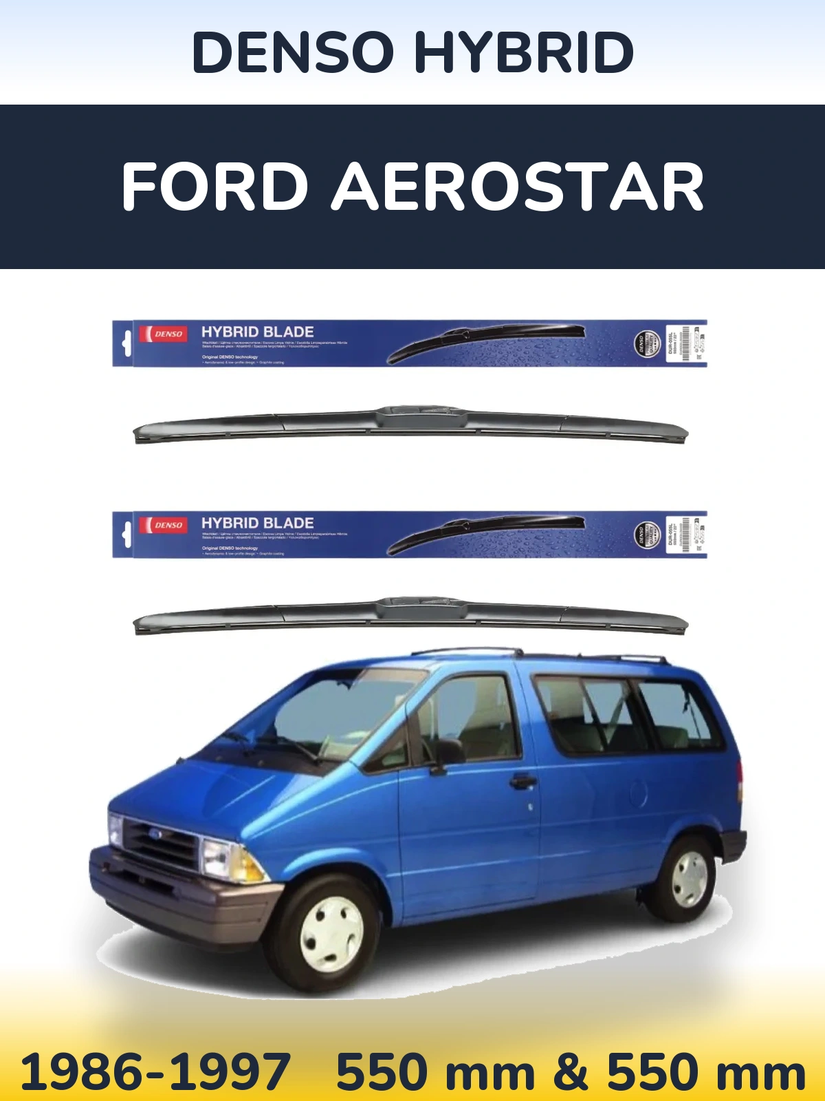 Komplet przednich wycieraczek Denso Hybrid 550 & 550 mm do Ford Aerostar 1986-1997
