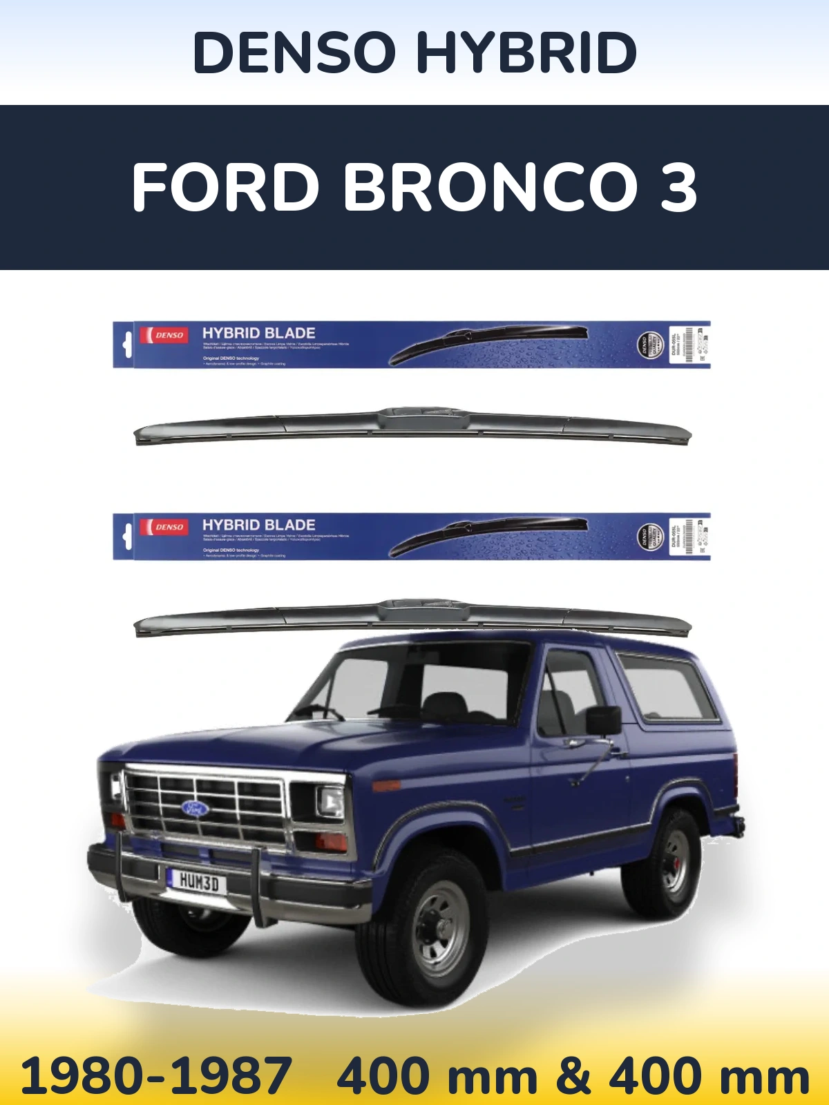 Front wiper blade set Denso Hybrid 400 & 400 mm for Ford Bronco 3 1980-1987