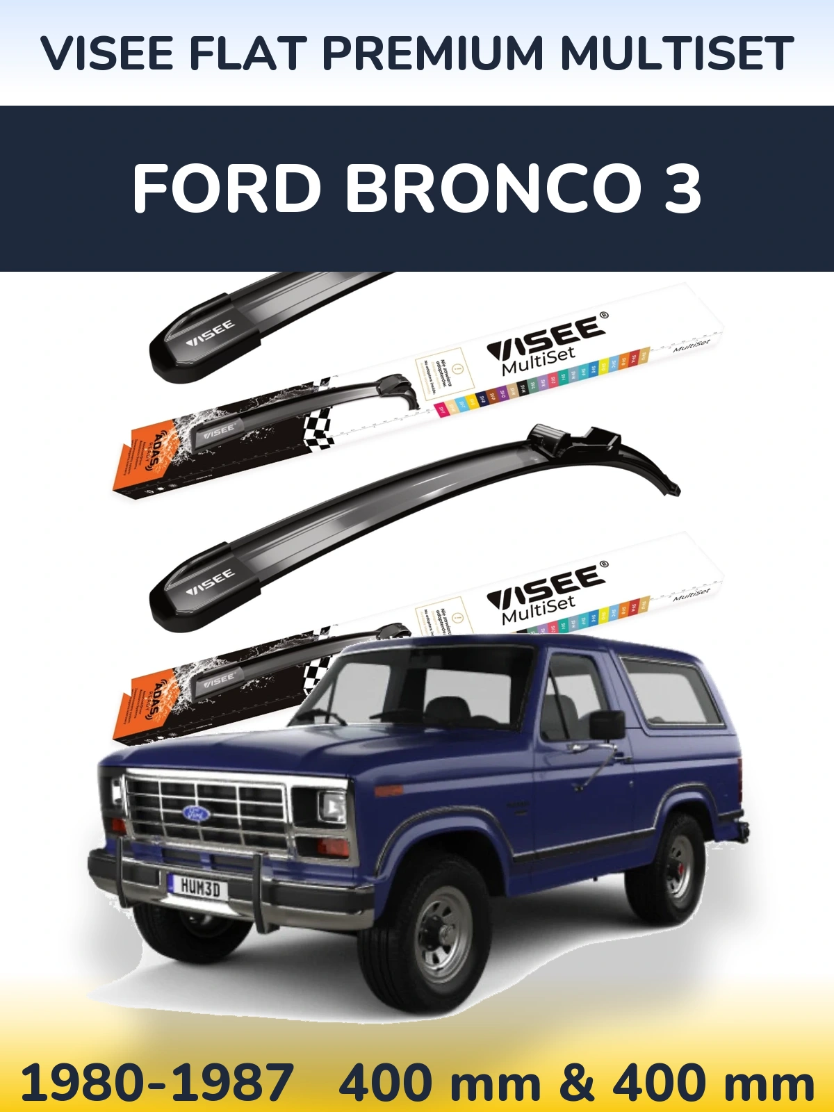 Front wiper blade set VISEE FLAT PREMIUM MultiSet 400 & 400 mm for Ford Bronco 3 1980-1987