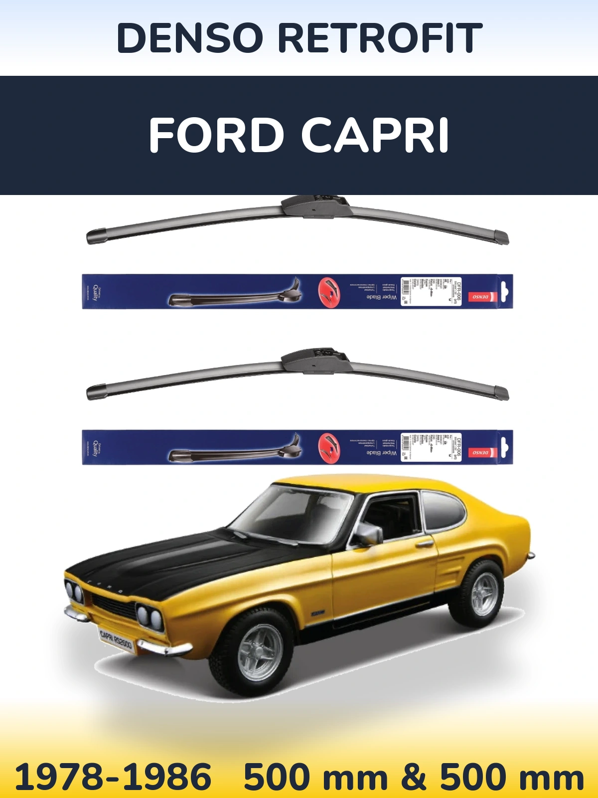 Front wiper blade set Denso Retrofit 500 & 500 mm for Ford Capri 1978-1986
