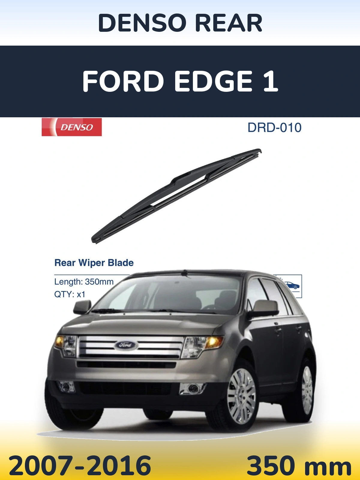 Tylna wycieraczka Denso Rear 350 mm do Ford Edge 1 2007-2016