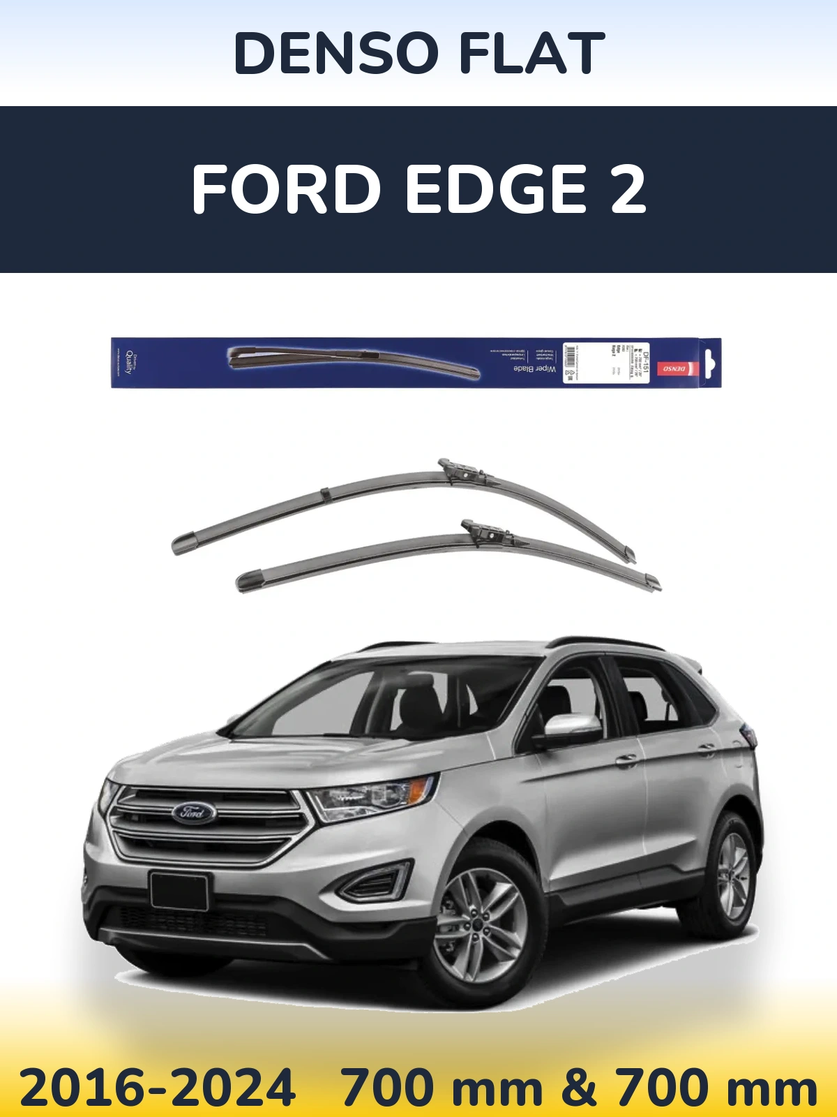 Komplet przednich wycieraczek Denso Flat 700 & 700 mm do Ford Edge 2 2016-2024