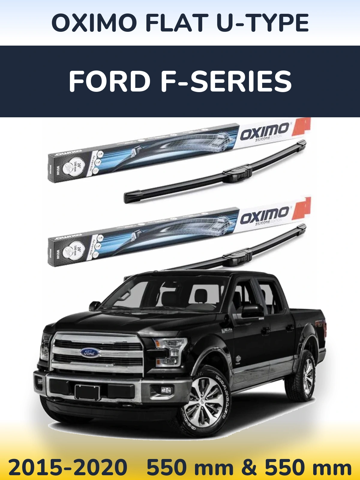 Komplet przednich wycieraczek Oximo Flat U-type 550 & 550 mm do Ford F-series 2015-2020