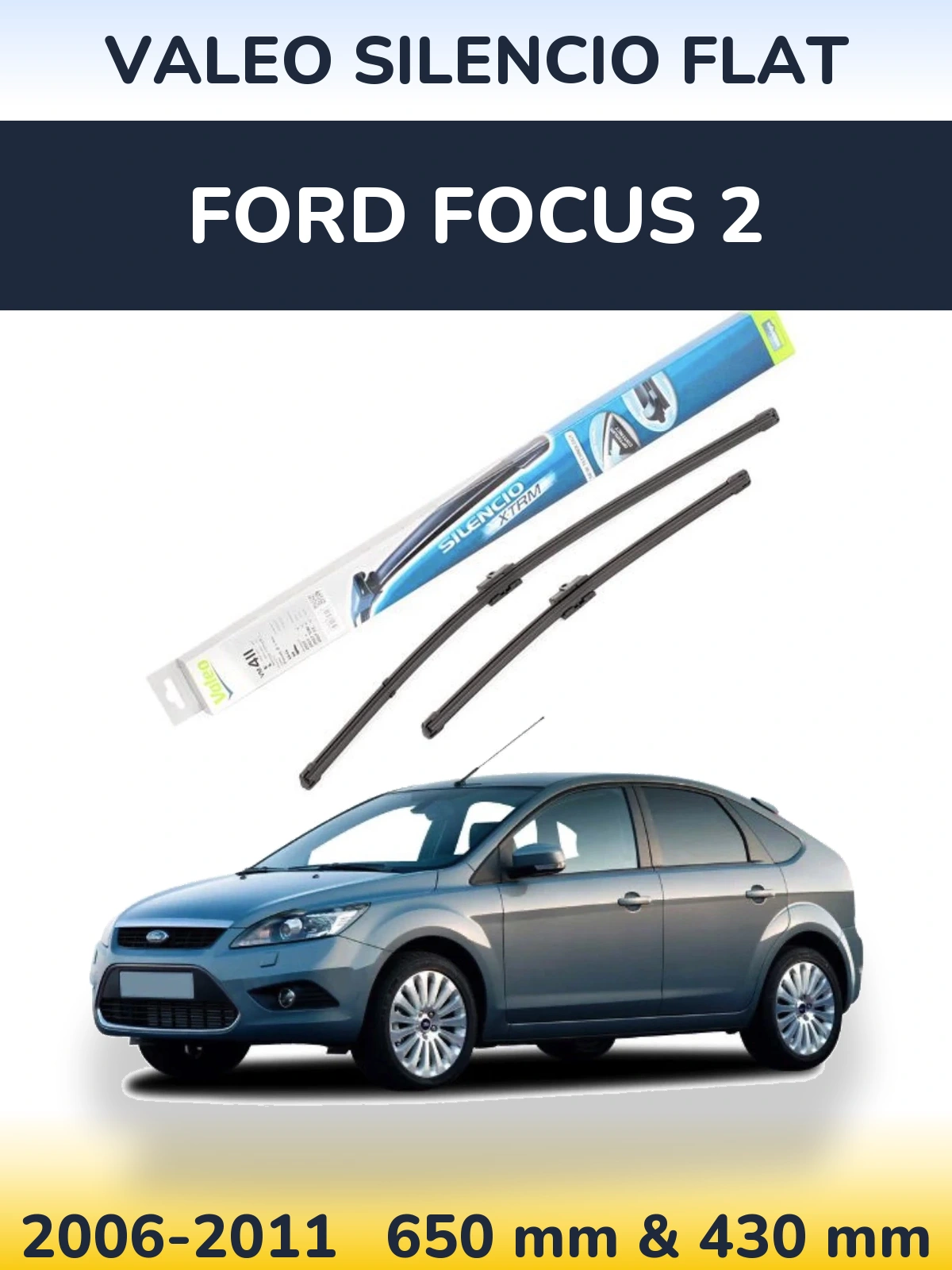 Комплект передних дворников Valeo Silencio Flat 650 & 420 мм для Ford Focus 2 2006-2011