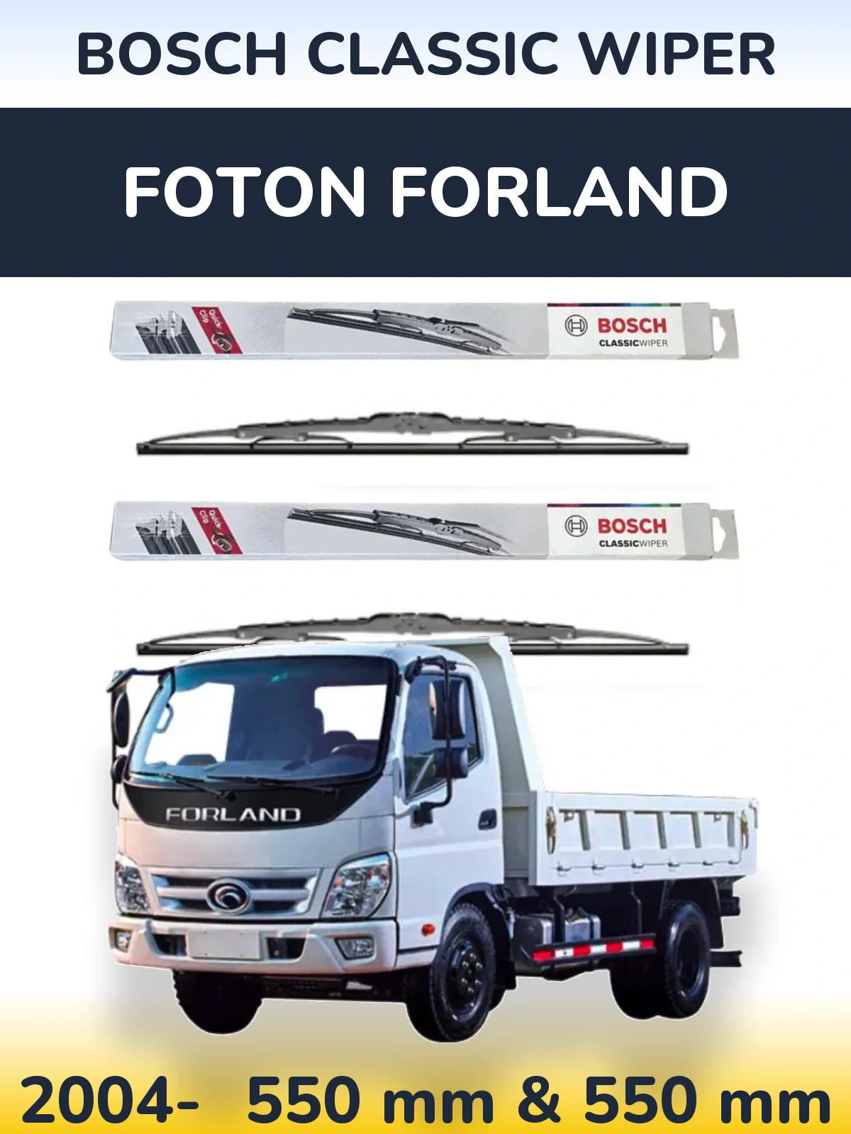 Komplet przednich wycieraczek BOSCH Classic Wiper 550 & 550 mm do Foton Forland 2004-2026