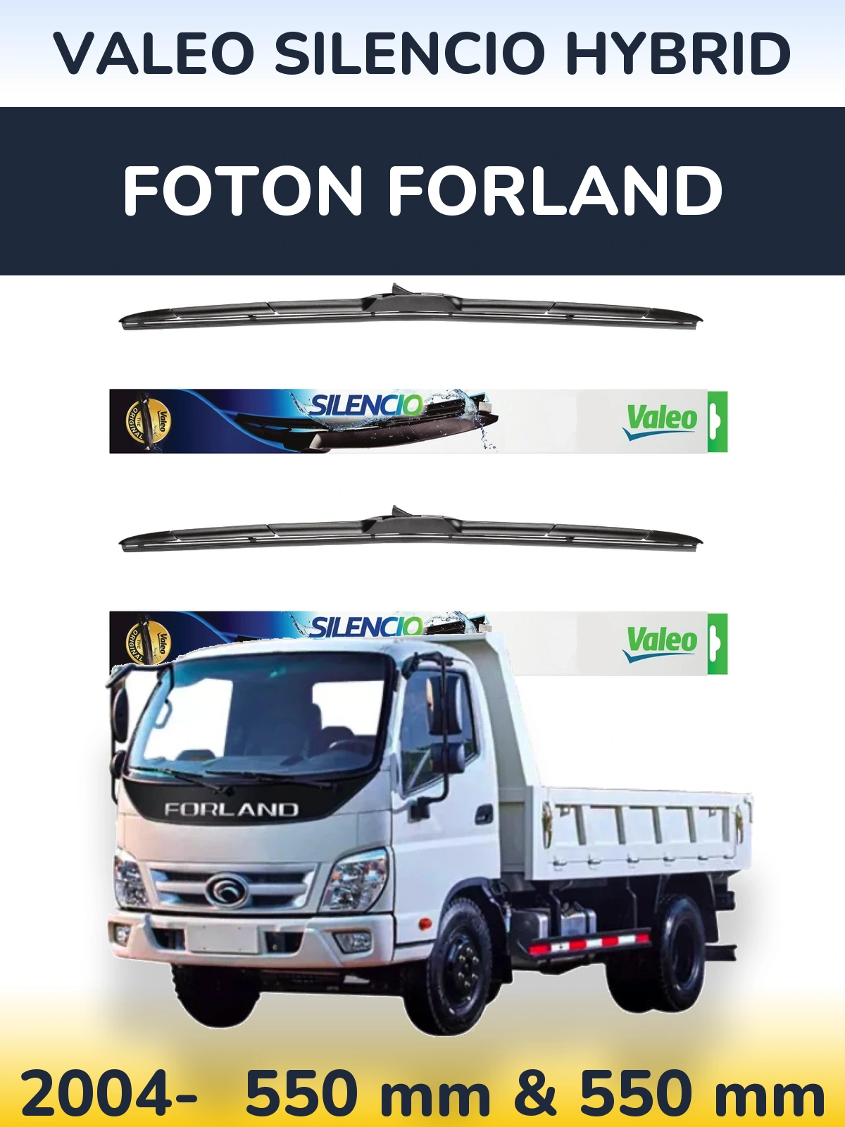Komplet przednich wycieraczek Valeo Silencio Hybrid 550 & 550 mm do Foton Forland 2004-2026