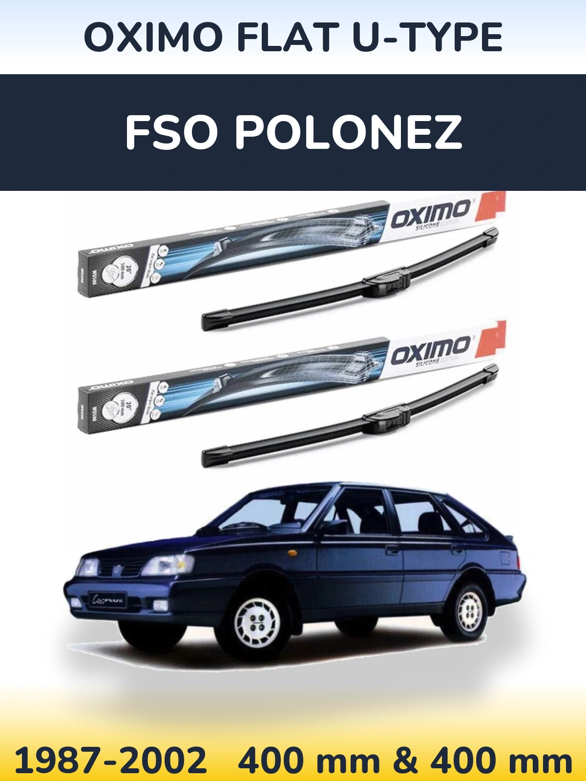 Komplet przednich wycieraczek Oximo Flat U-type 400 & 400 mm do FSO Polonez 1987-2002