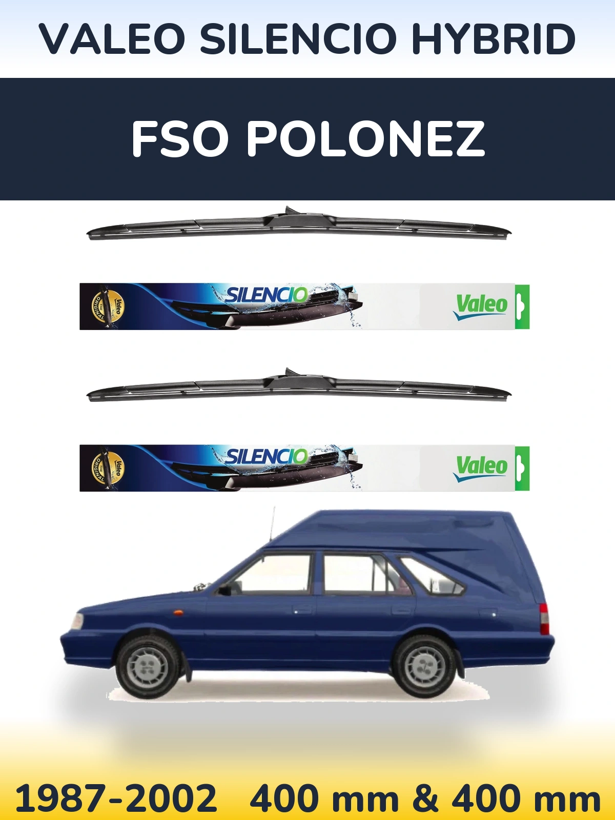 Комплект передних дворников Valeo Silencio Hybrid 400 & 400 мм для FSO Polonez 1987-2002