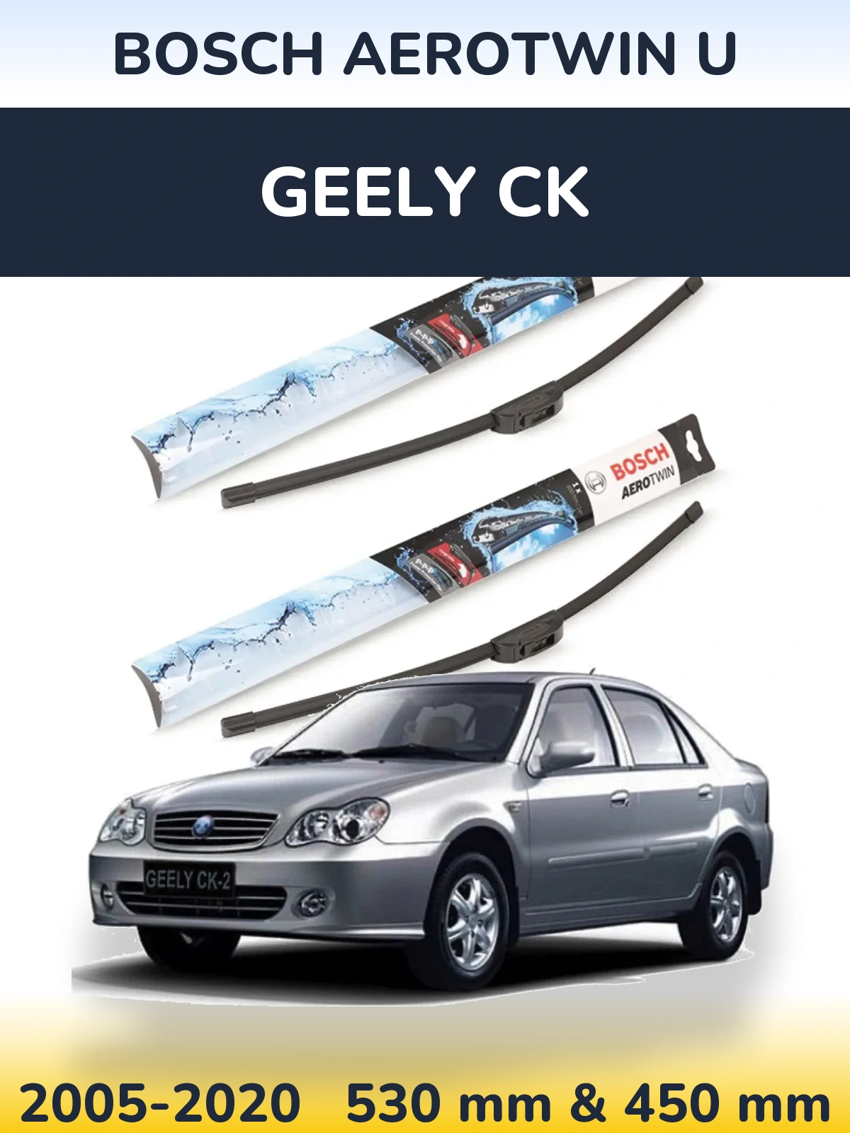 Komplet przednich wycieraczek BOSCH AeroTwin U 530 & 450 mm do Geely CK 2005-2020