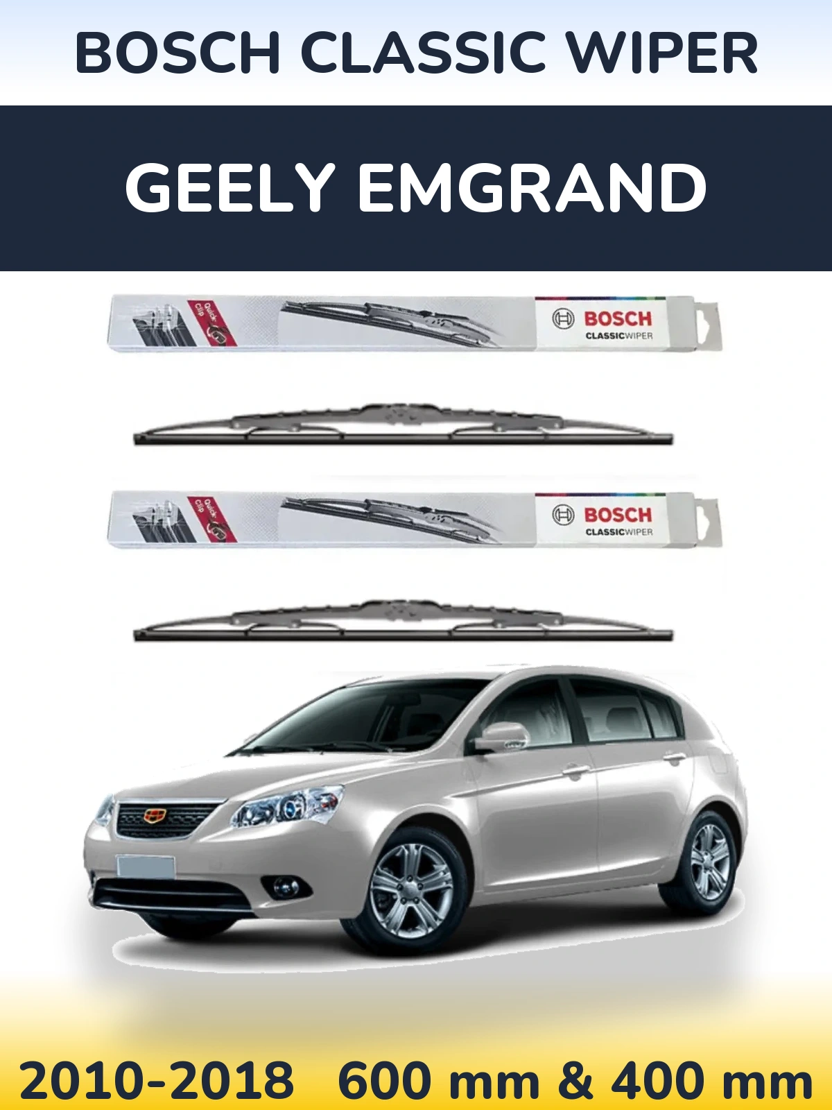 Komplet przednich wycieraczek BOSCH Classic Wiper 600 & 400 mm do Geely Emgrand 2010-2018